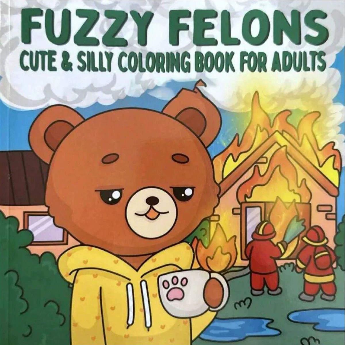 Adult Coloring Book Stress Relief - Kolorowanka dla dorosłych Fuzzy Felons -